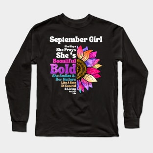 Sunflower September Girl She Slays She Prays She's Beautiful Like A Boss Long Sleeve T-Shirt